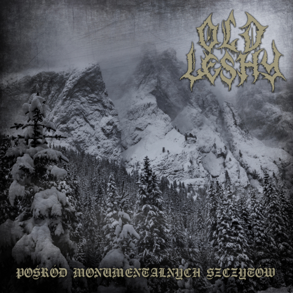 Old Leshy - Pośród Monumentalnych Szczytów 12" Black
